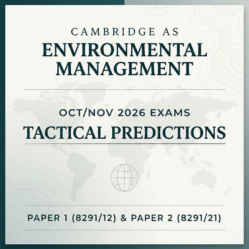 Cambridge AS Environmental Management Oct/Nov 2026 Predictions